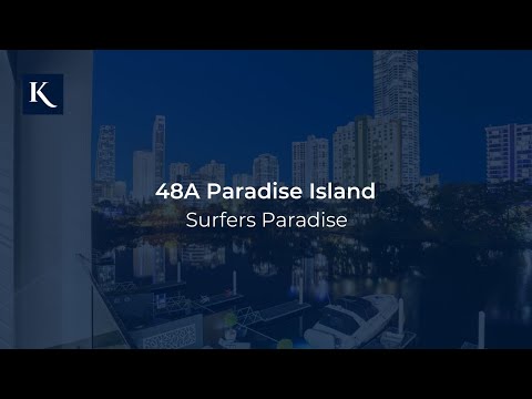 48A Paradise Island, Surfers Paradise | Gold Coast Real Estate | Queensland | Kollosche