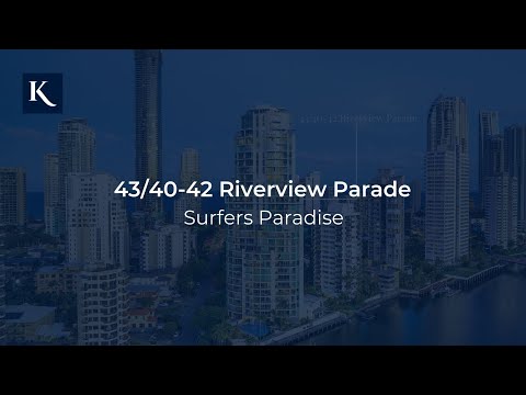 43/40-42 Riverview Parade, Surfers Paradise | Gold Coast Real Estate | Kollosche