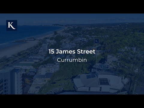 15 James Street, Currumbin  | Gold Coast Real Estate | Queensland | Kollosche