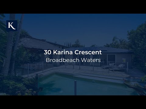 30 Karina Crescent, Broadbeach Waters | Gold Coast Real Estate | Kollosche