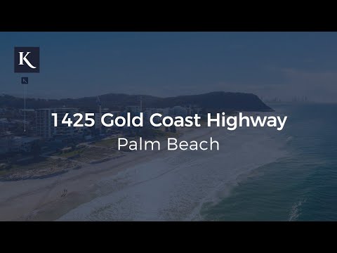 1425 Gold Coast Highway, Palm Beach | Gold Coast Real Estate | Kollosche