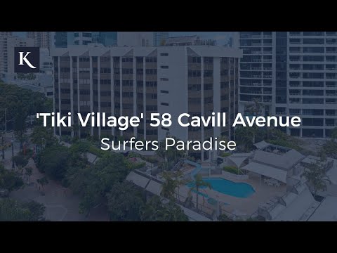 'Tiki Village' 58 Cavill Avenue, Surfers Paradise | Gold Coast Real Estate | Kollosche