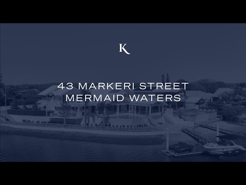 43 Markeri Street, Mermaid Waters | Gold Coast Real Estate | Kollosche