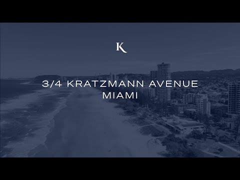 3/4 Kratzmann Avenue, Miami | Gold Coast Real Estate | Kollosche