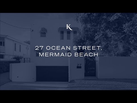 27 Ocean Avenue, Mermaid Beach | Gold Coast Real Estate | Queensland | Kollosche