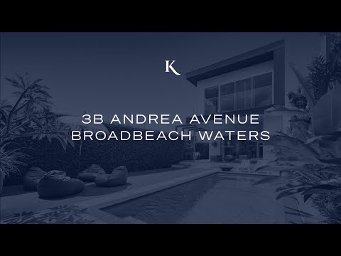 3B Andrea Avenue, Broadbeach Waters | Gold Coast Real Estate | Kollosche