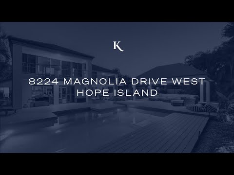 8224 Magnolia Drive West, Hope Island | Gold Coast Real Estate | Kollosche