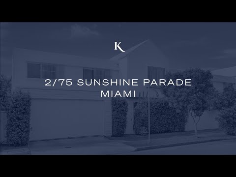 2/75 Sunshine Parade, Miami | Gold Coast Real Estate | Kollosche