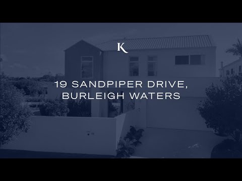 19 Sandpiper Dr, Burleigh Waters | Gold Coast Real Estate | Kollosche