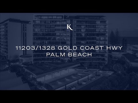 11203/1328 Gold Coast Highway, Palm Beach | Gold Coast Real Estate | Kolloscheweb video