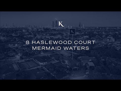 8 Haslewood Court, Mermaid Waters | Gold Coast Real Estate | Kollosche