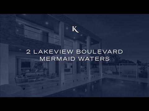 2 Lakeview Boulevard, Mermaid Waters | Gold Coast Real Estate | Kollosche