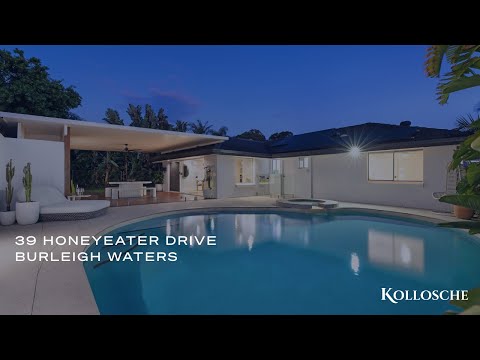 39 Honeyeater Drive, Burleigh Waters | Gold Coast Real Estate | Kollosche