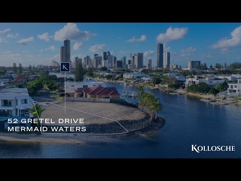 52 Gretel Drive, Mermaid Waters | Gold Coast Real Estate | Kollosche