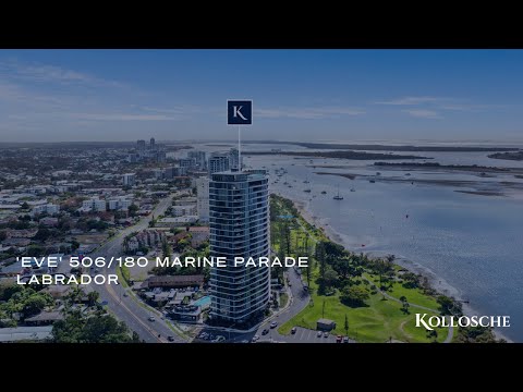 'Eve' 506/180 Marine Parade, Labrador | Gold Coast Real Estate | Kollosche