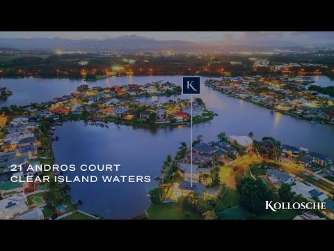 21 Andros Court, Clear Island Waters | Gold Coast Real Estate | Kollosche