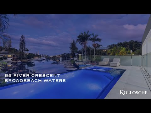 65 River Crescent, Broadbeach Waters | Gold Coast Real Estate | Kollosche