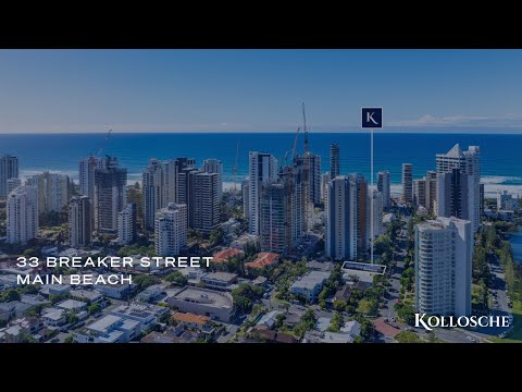 33 Breaker Street, Main Beach | Gold Coast Real Estate | Kollosche
