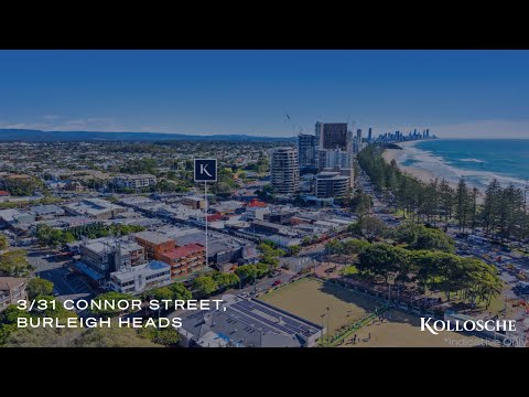 3/31 Connor Street, Burleigh Heads | Gold Coast Real Estate | Kollosche