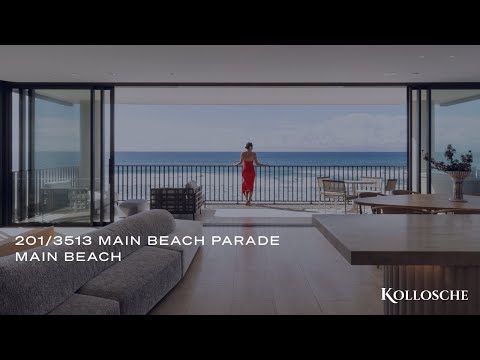 201/3513 Main Beach Parade, Main Beach  | Gold Coast Prestige Property | Kollosche