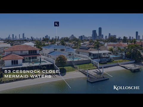 53 Cessnock Close, Mermaid Waters | Gold Coast Real Estate | Kollosche