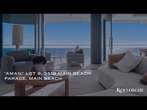 'Amani' Lot 9, 3519 Main Beach Parade, Main Beach | Gold Coast Prestige Real Estate | Kollosche