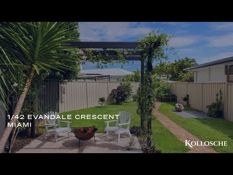 1/42 Evandale Cres Miami | Gold Coast Real Estate | Kollosche