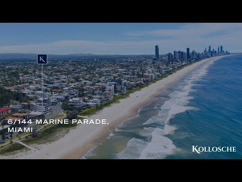 6/144 Marine Parade, Miami | Gold Coast Real Estate | Kollosche