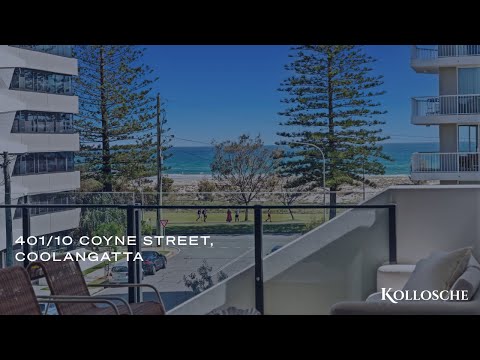 401/10 Coyne Street, Coolangatta | Gold Coast Real Estate | Kollosche