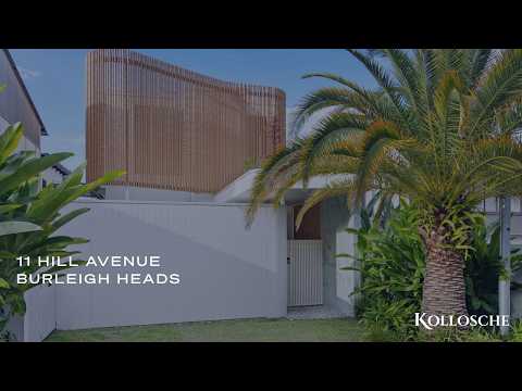 11 Hill Avenue, Burleigh Heads  | Gold Coast Real Estate | Kollosche