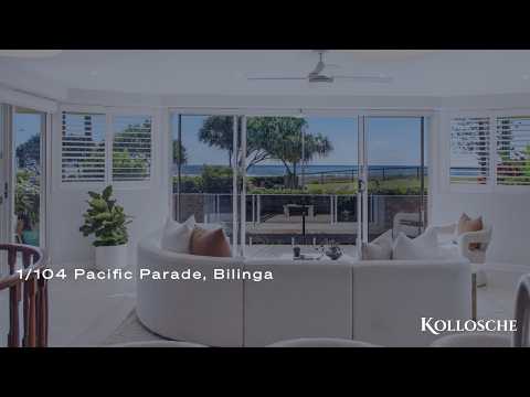 1/104 Pacific Parade, Bilinga | Gold Coast Real Estate | Kollosche